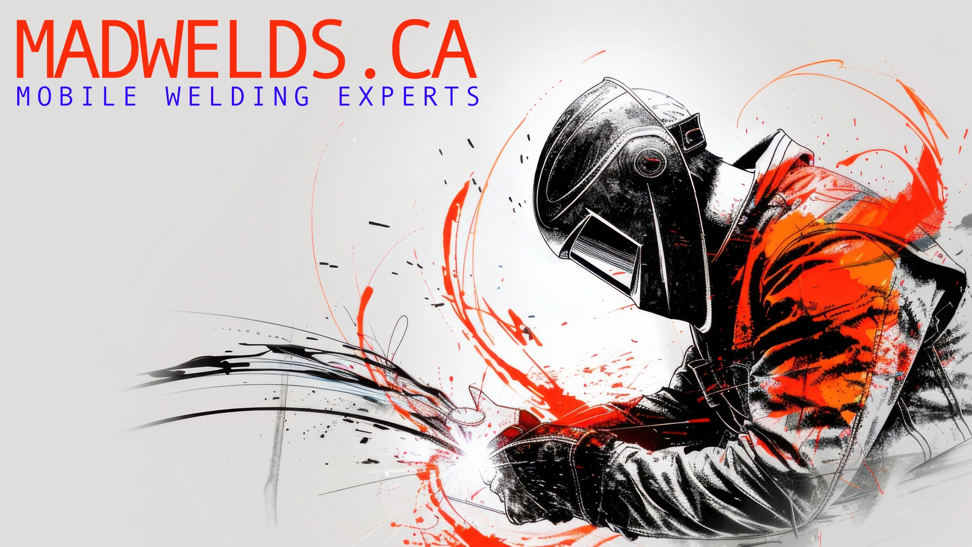 Your Mobile Welding & Fabrication Experts!